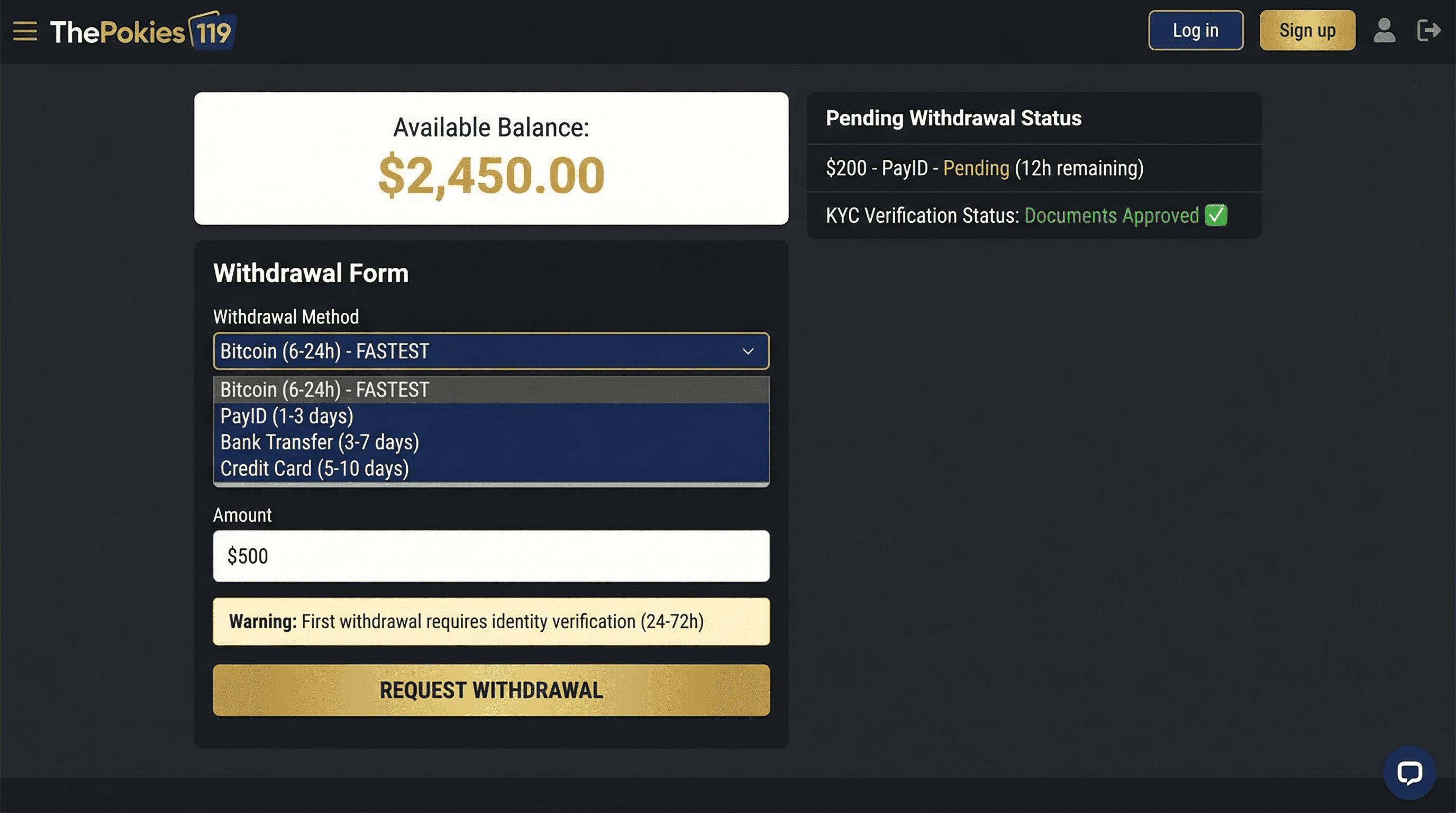 ThePokies 119 withdrawal page showing balance $2,450, withdrawal methods (Bitcoin 6-24h, PayID 1-3 days, Bank 3-7 days), $500 amount input, KYC verification status approved, and REQUEST WITHDRAWAL button