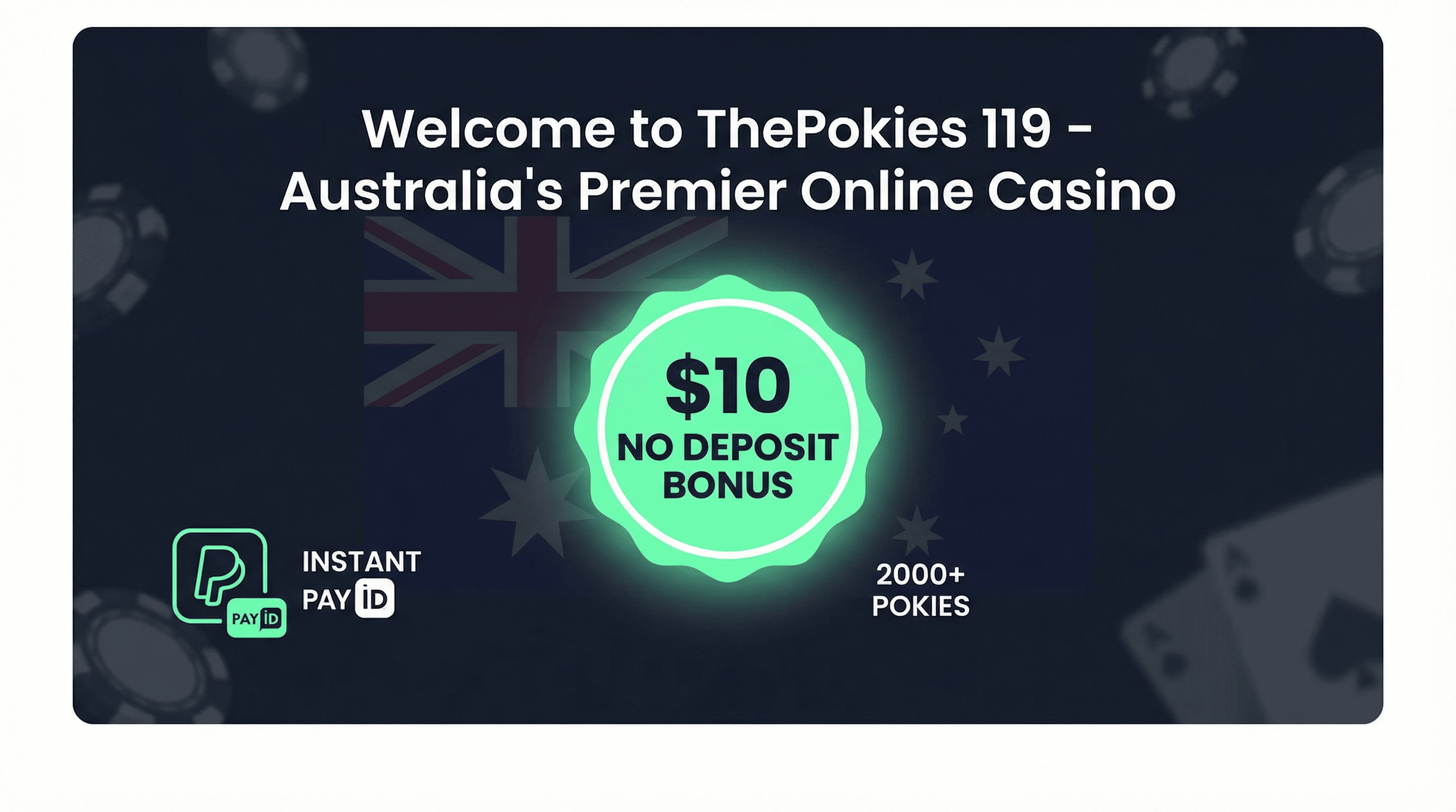 ThePokies 119 - $10 No Deposit Bonus, 2000+ Pokies, Instant PayID